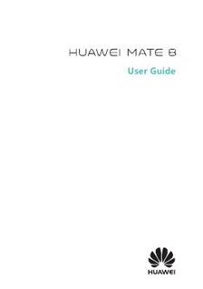Huawei Mate 8 manual. Smartphone Instructions.